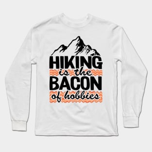 Hiking & Bacon Funny Outdoor Hiker Gift Camping Nature Long Sleeve T-Shirt